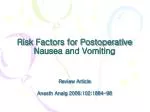 PPT - The Treatment Of Postoperative Nausea And Vomiting PowerPoint ...