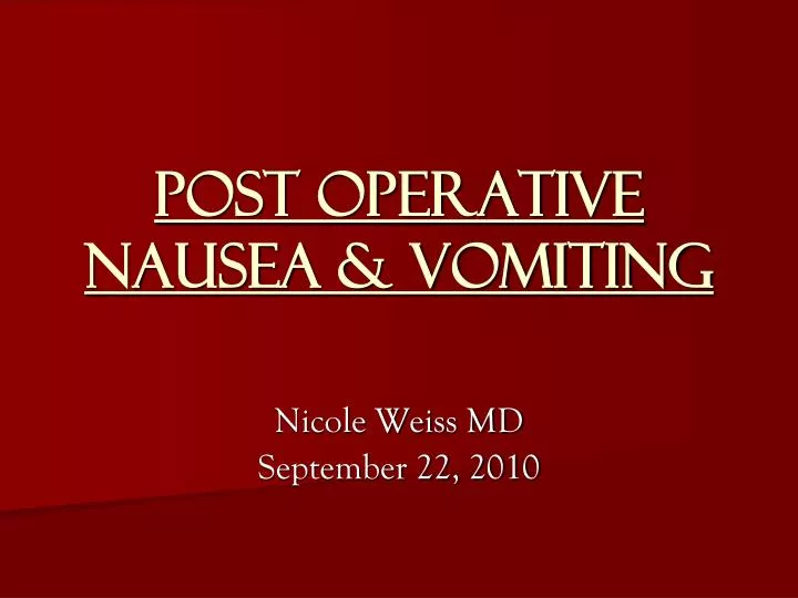 post operative nausea vomiting