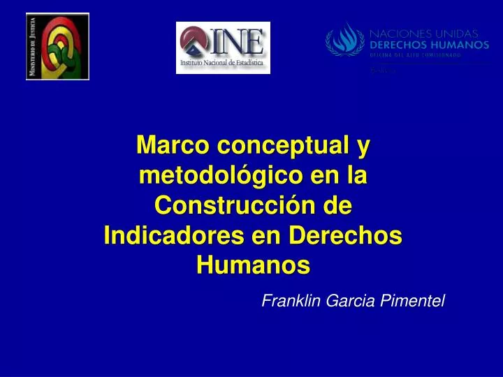 marco conceptual y metodol gico en la construcci n de indicadores en derechos humanos