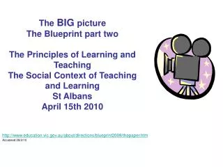 education.vic.au/about/directions/blueprint2008/thepaper.htm Accessed 28/3/10