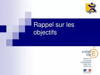 rappel sur les objectifs
