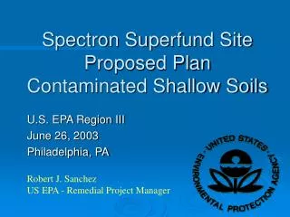 Spectron Superfund Site Proposed Plan Contaminated Shallow Soils