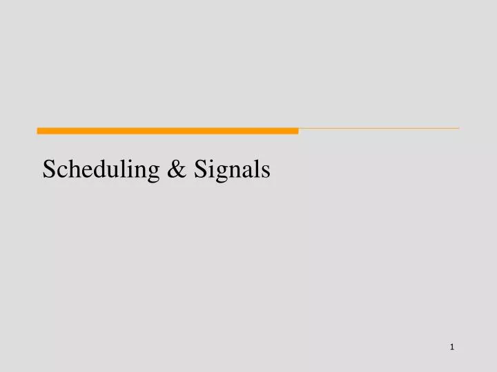scheduling signals