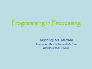 Programming in Processing