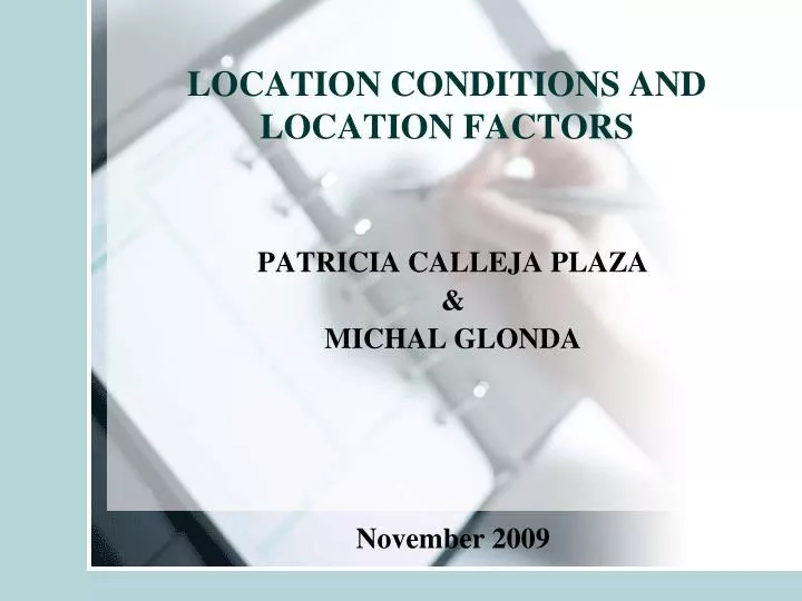 location conditions and location factors