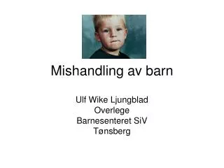 mishandling av barn