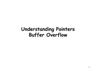 Understanding Pointers Buffer Overflow