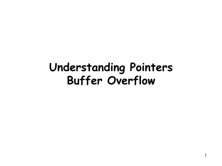 understanding pointers buffer overflow