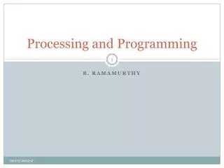 Processing and Programming