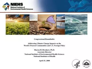 Congressional Roundtable: Addressing Climate Change Impacts on the