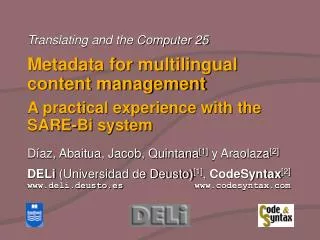 Metadata for multilingual content management A practical experience with the SARE-Bi system