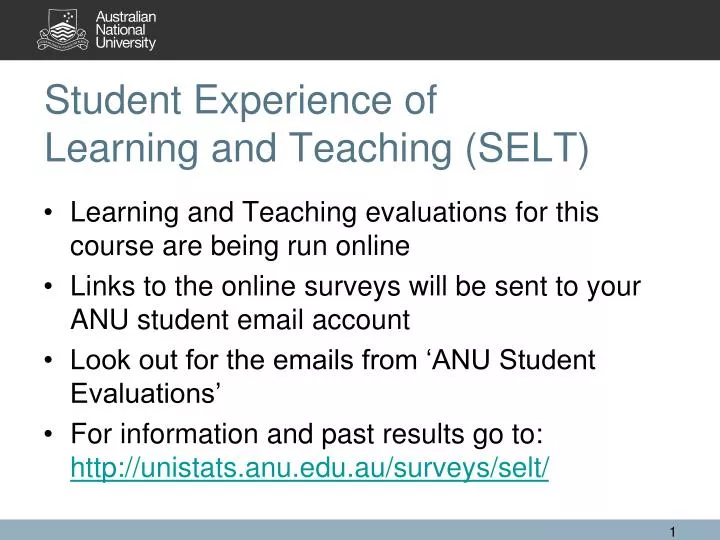 student experience of learning and teaching selt