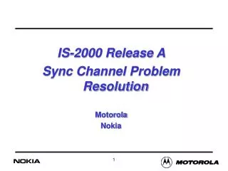 IS-2000 Release A Sync Channel Problem Resolution Motorola Nokia