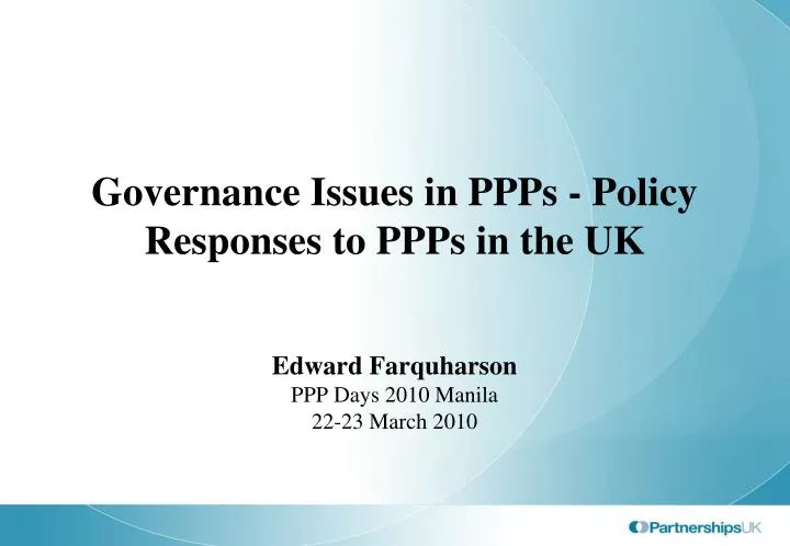 governance issues in ppps policy responses to ppps in the uk