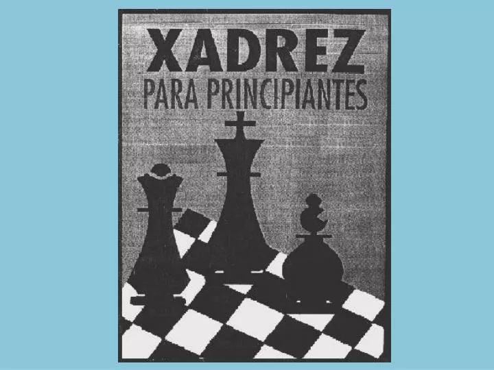 Xadrez de Principiante para Principiante