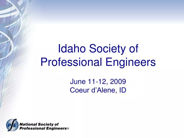 idaho society of professional engineers june 11 12 2009 coeur d alene id