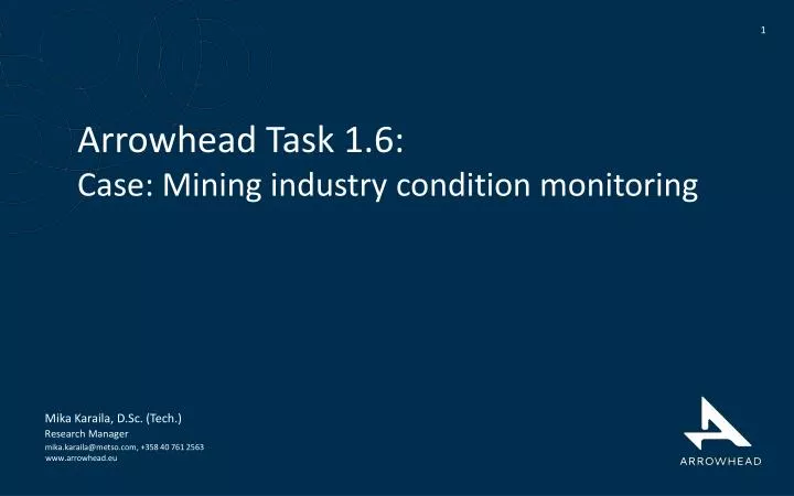 arrowhead task 1 6 case mining industry condition monitoring