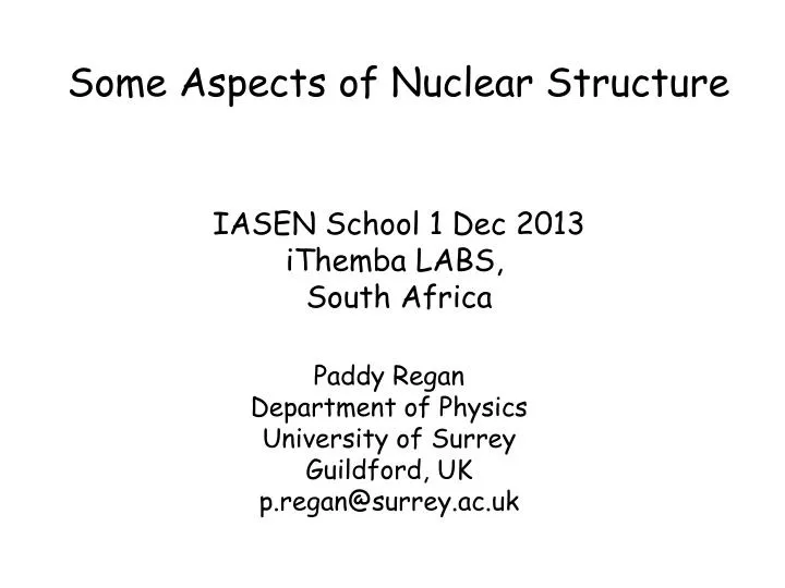 some aspects of nuclear structure