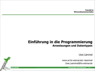 einf hrung in die programmierung anweisungen und datentypen
