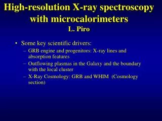 high resolution x ray spectroscopy with microcalorimeters l piro