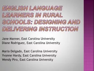 English Language Learners in Rural Schools: Designing and Delivering Instruction