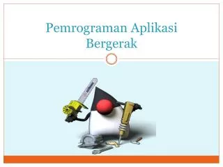 pemrograman aplikasi bergerak