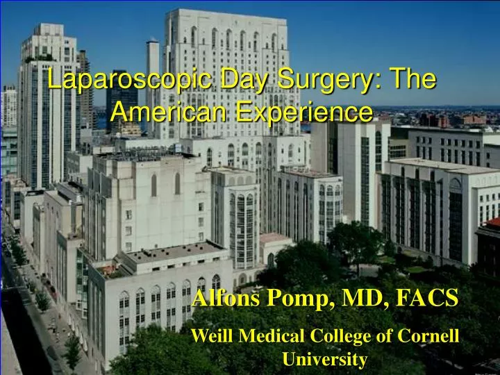 alfons pomp md facs weill medical college of cornell university