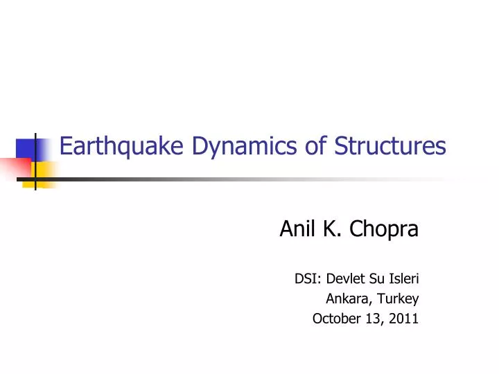 earthquake dynamics of structures