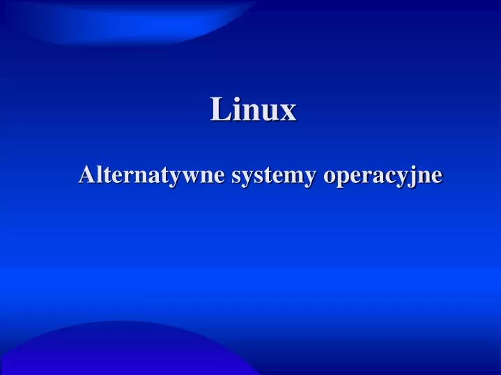 alternatywne systemy operacyjne