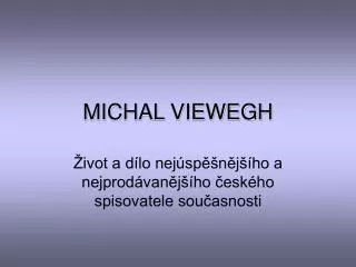 michal viewegh