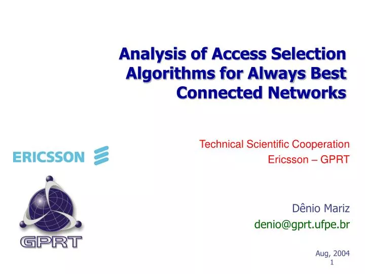 analysis of access selection algorithms for always best connected networks