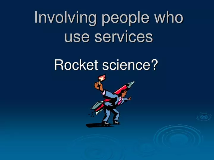 involving people who use services