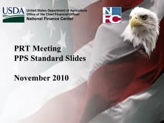PRT Meeting PPS Standard Slides November 2010