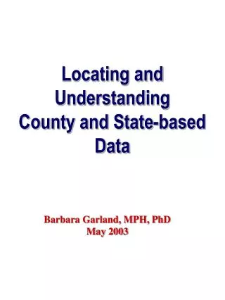 Locating and Understanding County and State-based Data