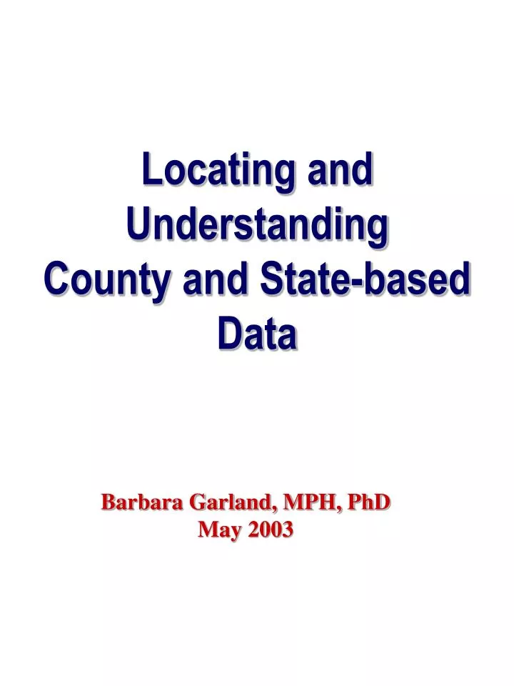 locating and understanding county and state based data