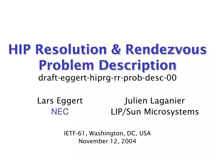 hip resolution rendezvous problem description draft eggert hiprg rr prob desc 00