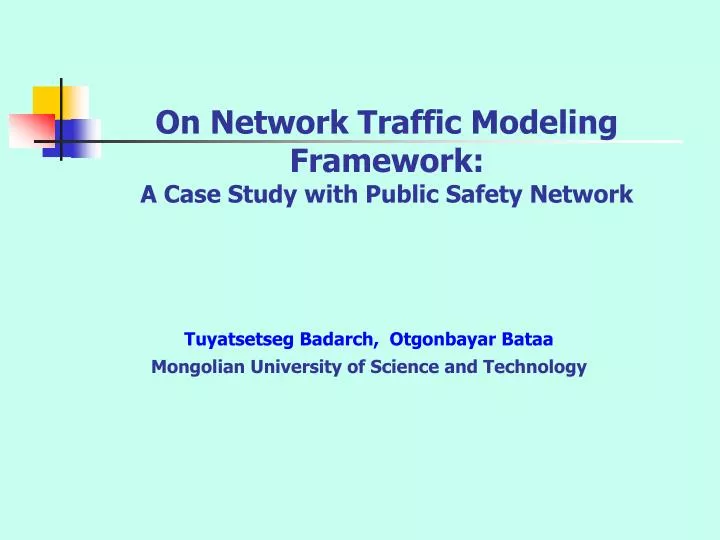 on network traffic modeling framework a case study with public safety network