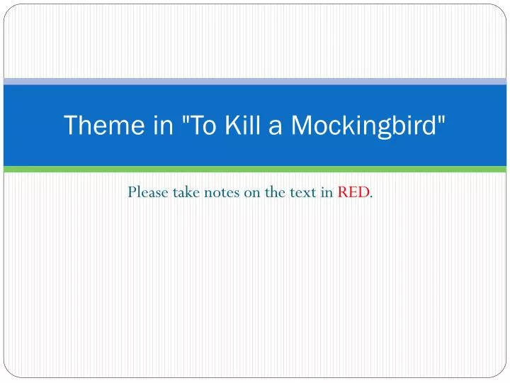 theme in to kill a mockingbird
