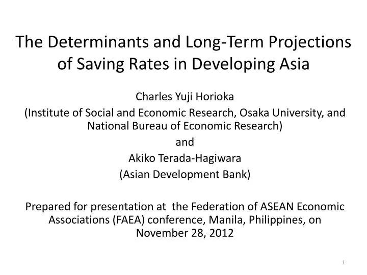 the determinants and long term projections of saving rates in developing asia