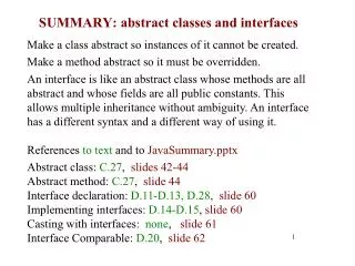SUMMARY: abstract classes and interfaces