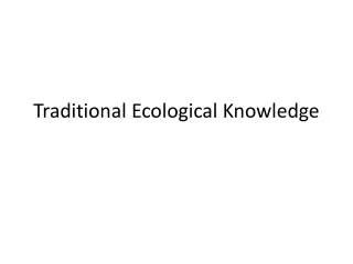 traditional ecological knowledge