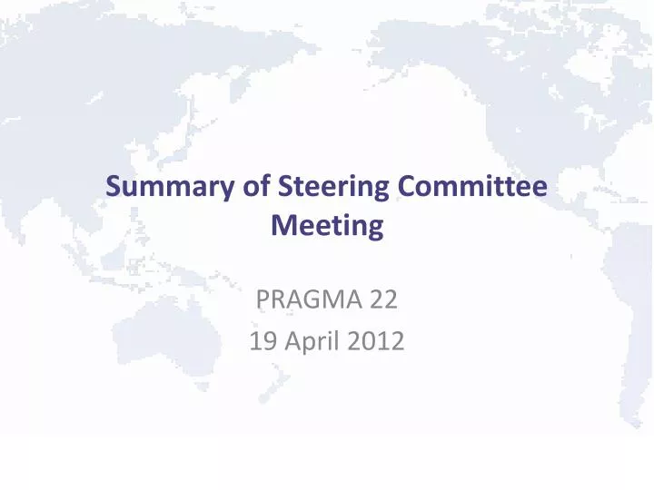 summary of steering committee meeting