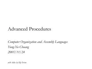 Advanced Procedures