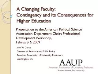 A Changing Faculty: Contingency and its Consequences for Higher Education