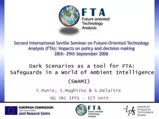 Dark Scenarios as a tool for FTA: Safeguards in a World of Ambient Intelligence (SWAMI)