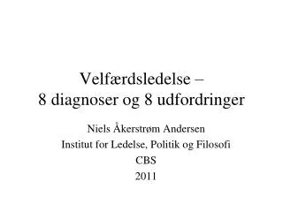 velf rdsledelse 8 diagnoser og 8 udfordringer