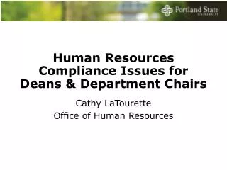 Human Resources Compliance Issues for Deans &amp; Department Chairs