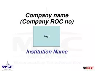 Company name (Company ROC no) Institution Name