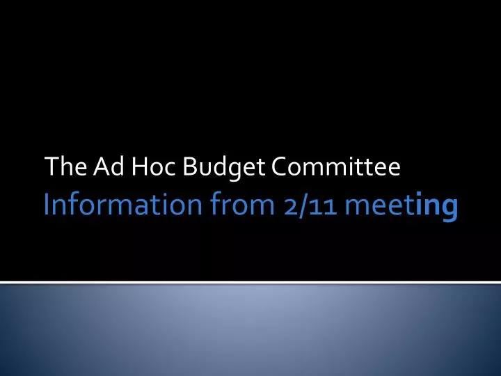 the ad hoc budget committee