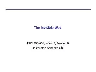 The Invisible Web